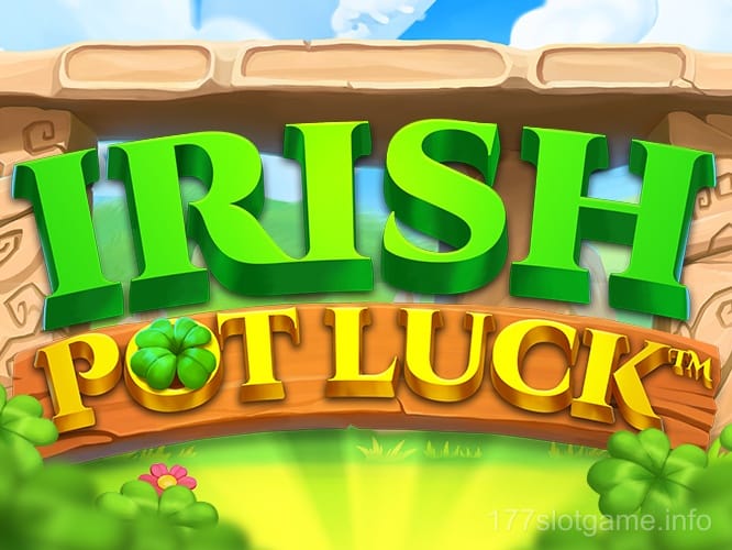 Irish Pot Luck